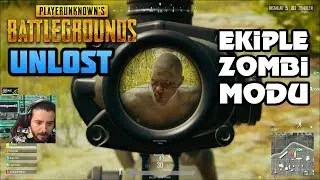 UNLOST EKİP VE İZLEYİCİLERLE PUBG ZOMBİ MODU OYNUYOR (31.01.2018)