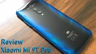 Xiaomi Mi 9T Pro Review - A $400 Flagship