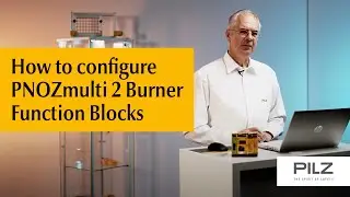 How to configure PNOZmulti 2 Burner function blocks | Pilz