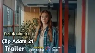 Cop Adam Episode 21 Trailer in English subtitles |&Ccedil;&ouml;p Adam 21 Bolum fragmanı |..