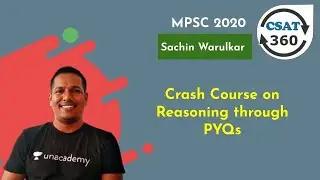 CSAT | Crash Course on Reasoning through PYQs | MPSC 2020 | Sachin Warulkar