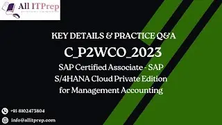 C_P2WCO_2023 Sample Questions Explained | SAP S/4HANA Cloud Private Edition &ndash; Management Accounting