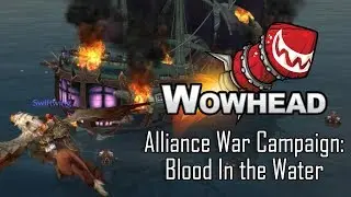 Alliance War Campaign: Blood In the Water