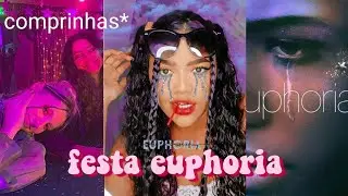 COMPRINHAS pra minha FESTA de 15 tema EUPHORIA!🔮🦋🌌
