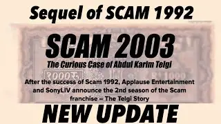 SCAM 2003 RELEASE DATE l SCAM 2003 ABDUL KARIM TELGI l SCAM 2003 CAST l SUNIL SUHAGIYA OFFICIAL l