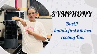 SYMPHONY  Duet I India's first kitchen cooling Fan✨❄️ किचन की गर्मी से हो जावें अब दुर