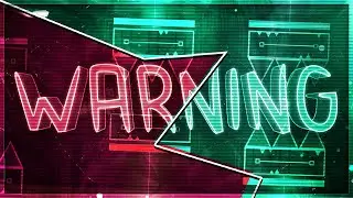 Warning 100% (Extreme Demon) by TwisterDude161 | On Stream