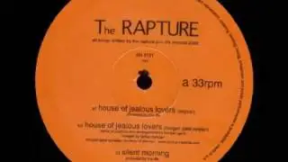 The Rapture - House of Jealous Lovers (Original Demo Version) - 2001