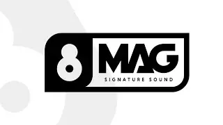 MAG Signature Sound