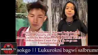 Tring Festival Baijalbari ni Sengkari Awaro Rwchapna Phaiwi Tongo Dorish Negnte & Jetshen Dohna Lama
