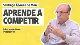 APRENDE a COMPETIR (y a perder) | Santiago Álvarez de Mon