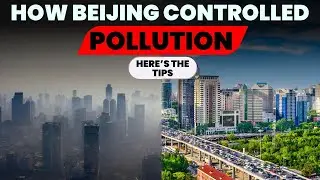 Pollution Control Tips: Beijing's शहर की तरी Clean Air चाहिए तो अपनाना पड़ेगें ये Rules