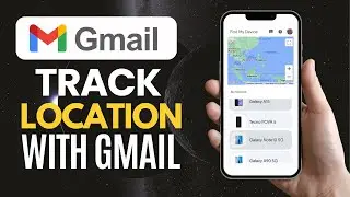 How To Track Location Using Gmail Account | Google Live Location