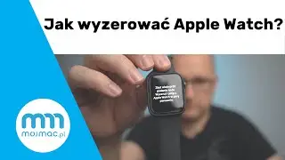 Zapomniałeś hasła do Apple Watch? Możesz zrobić tylko jedno.