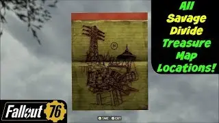Fallout 76: All Savage Divide Treasure Map Locations!