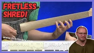 WHERE ARE THE FRETS?!?!?! Tom Quayle Fretless Guitar Fusion Shred TAB