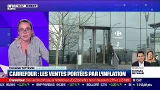 Carrefour: les ventes port&eacute;es par l&rsquo;inflation