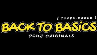 Back To Basics - [ Pc-Dj Original ]