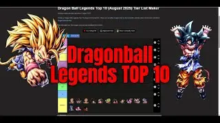 My Dragonball Legends Tier List for mid September