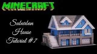 Minecraft : Suburban House Tutorial #7 #minecraft #suburbanhouse #tutorial #suburban