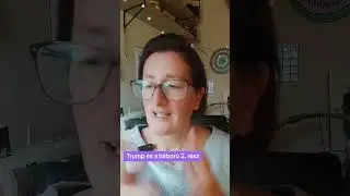 Háború és Trump 2. rész