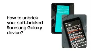 How to unbrick your soft-bricked Samsung Galaxy device?