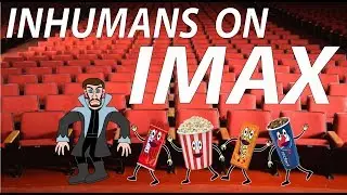IMaximus: So Far On Inhumans