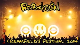 Fatboy Slim | Live @ Creamfields Festival 2014 (Daresbury, United Kingdom)