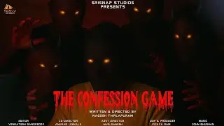 THE CONFESSION GAME | Telugu Short Film | Thriller Short Film | Nagesh Thirlapuram | SriSnap Studios