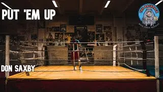 Legendary Boxing Coach Don Saxby on The Backpack Show with Chris Brogan