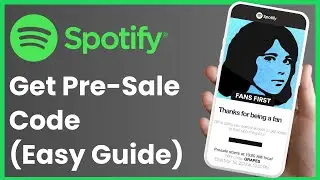 How To Get Spotify Presale Code !
