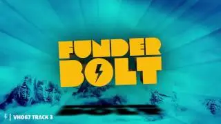 VH067 FUNDERBOLT