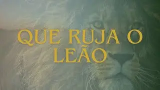 Que Ruja O Leão | Fundo Musical | #gospel #oração #relaxing