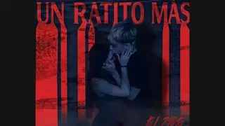 UN RATITO M&Aacute;S❤️&zwj;🔥 -ELZBE//FT. KIFLOW🔥 reggaeton argentino 🇦🇷