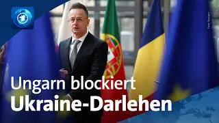 Unterst&uuml;tzung f&uuml;r die Ukraine: Ungarn blockiert 90 Milliarden Euro Darlehen
