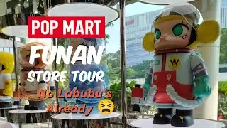 Popmart Funan SG Store Tour & Figurines from Popmart Ion Orchard┃Funan Singapore & Ion Orchard┃SG 🇸🇬