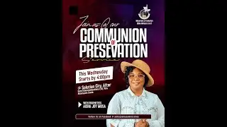COMMUNION FOR PRESERVATION SERVICE||24TH DECEMBER 2025