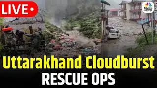 Uttarakhand LIVE: Village Washed Away, Several Missing After Massive Cloudburst in Uttarkashi | N18L
