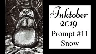 Inktober 2019 - Prompt #11 - Snow