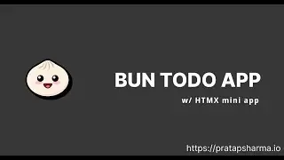 Let&rsquo;s build a TODO App with Bun, HTMX and Pico 2023 | Learn with Pratap