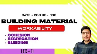 Building material: Cohesion | Segregation | Bleeding