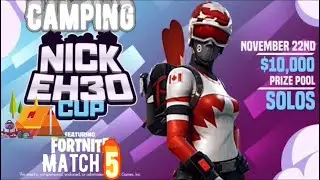 Nick EH 30 Cup Fortnite Gameplay Match 5