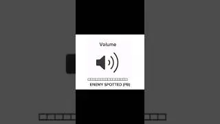 enemy spotted cs/pb (funny sound effect)
