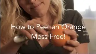 How to Peel an Orange Mess Free - The FruitGuys
