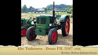 Alte Traktoren - Deutz F3L 514/7 (1958)