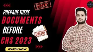 Document required for chs admission 2023 / documents for chs exam 2023 / best books for chs 2023