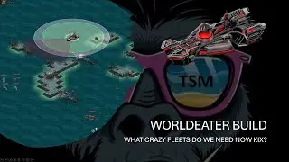 TSM Plays - MY T13.5 (CRAZY) WORLDEATER SHIP BUILD - WHAT ARE KIXEYE DOING!!!!