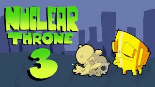 Nuclear Throne - Episode 3