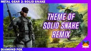 Theme of Solid Snake | Remix | Metal Gear 2: Solid Snake
