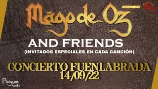 Mägo de Oz and Friends  (Concierto Fuenlabrada 14/09/22)